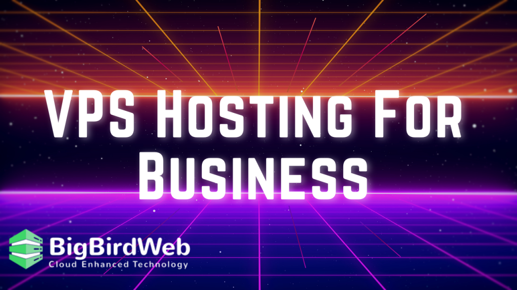 VPS Hosting For Business: The Growth Powerhouse In 2024