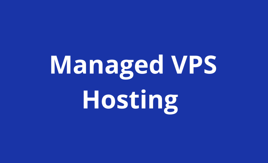 Managed VPS Hosting for Effective Software Development Teams 2024