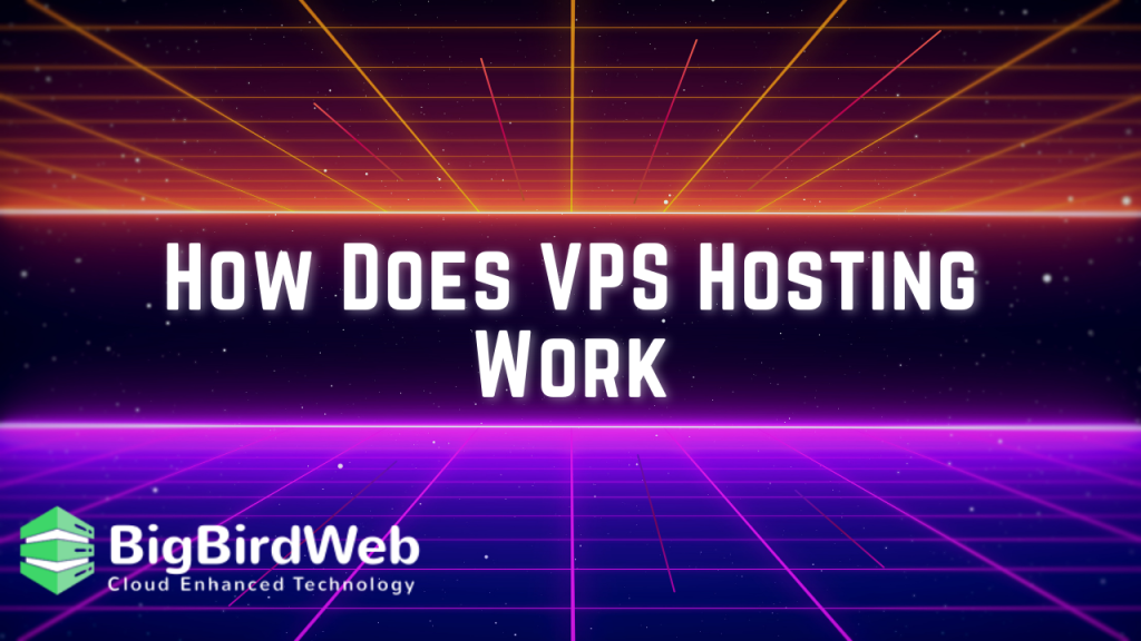 How Does VPS Hosting Work: 2024 Super Hosting